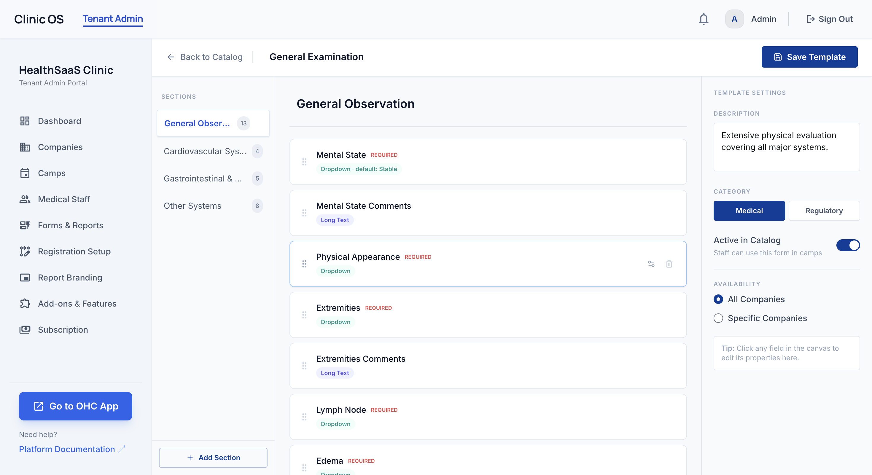 Forms, report types, layouts, branding, and billing rules — all in one place.